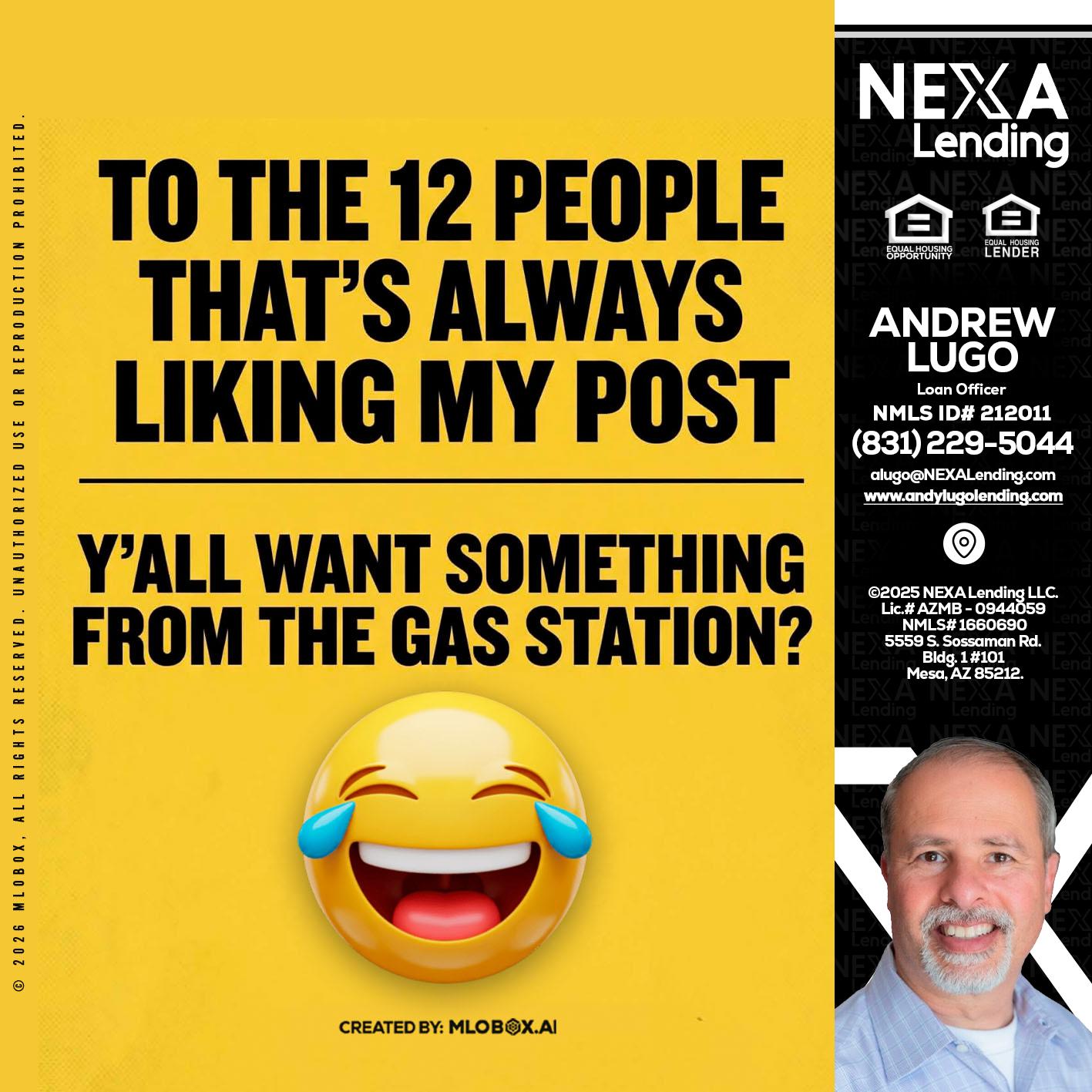 TO THE 12 PEOPLE - Andrew Lugo -Loan Officer