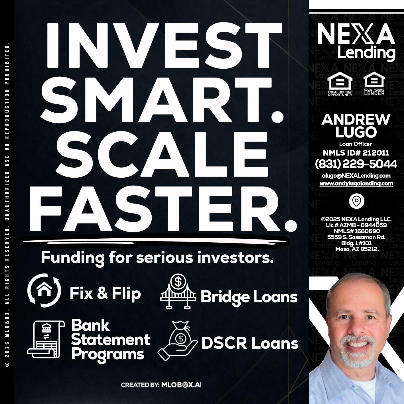 INVEST SMART - Andrew Lugo -Loan Officer