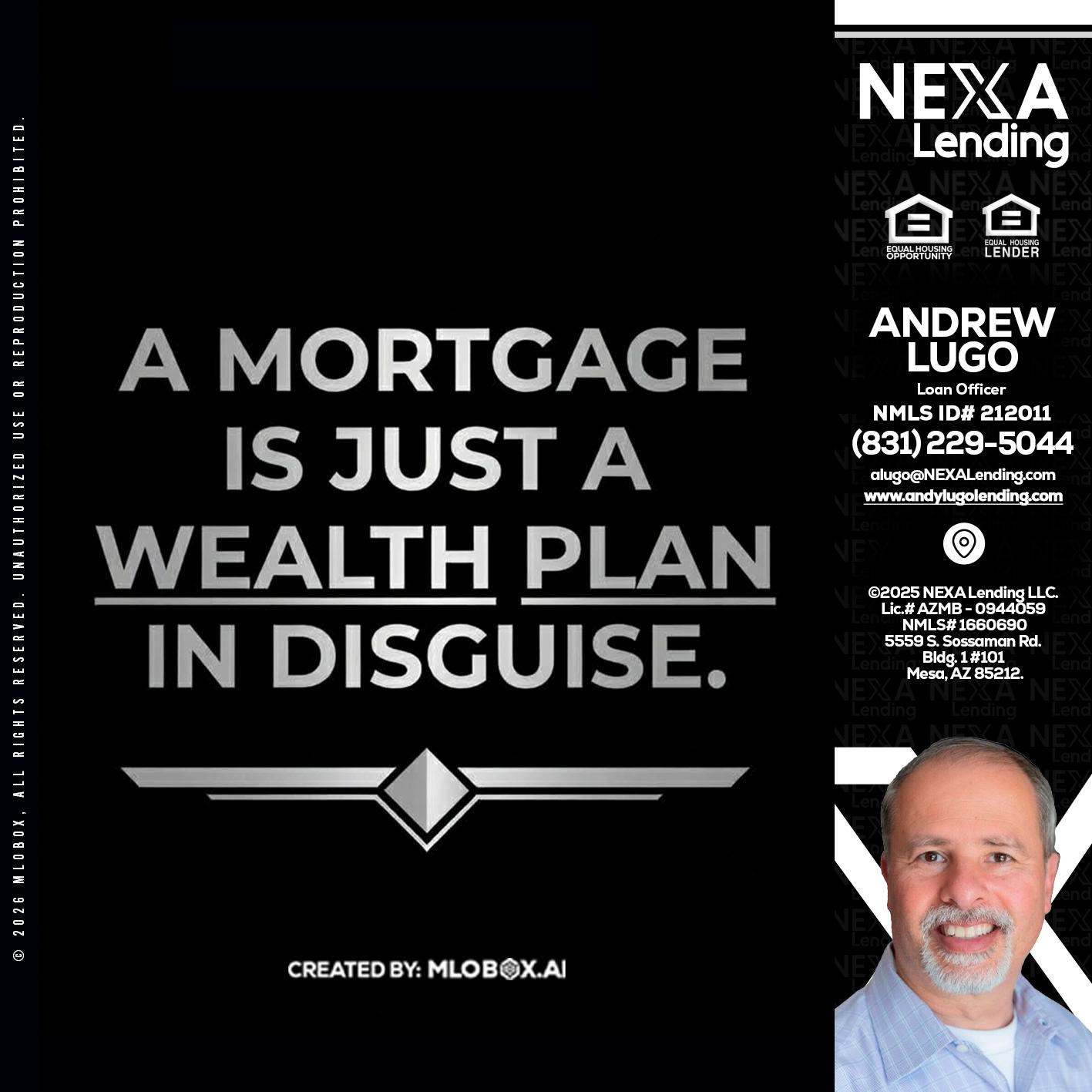 a mortgage is just - Andrew Lugo -Loan Officer