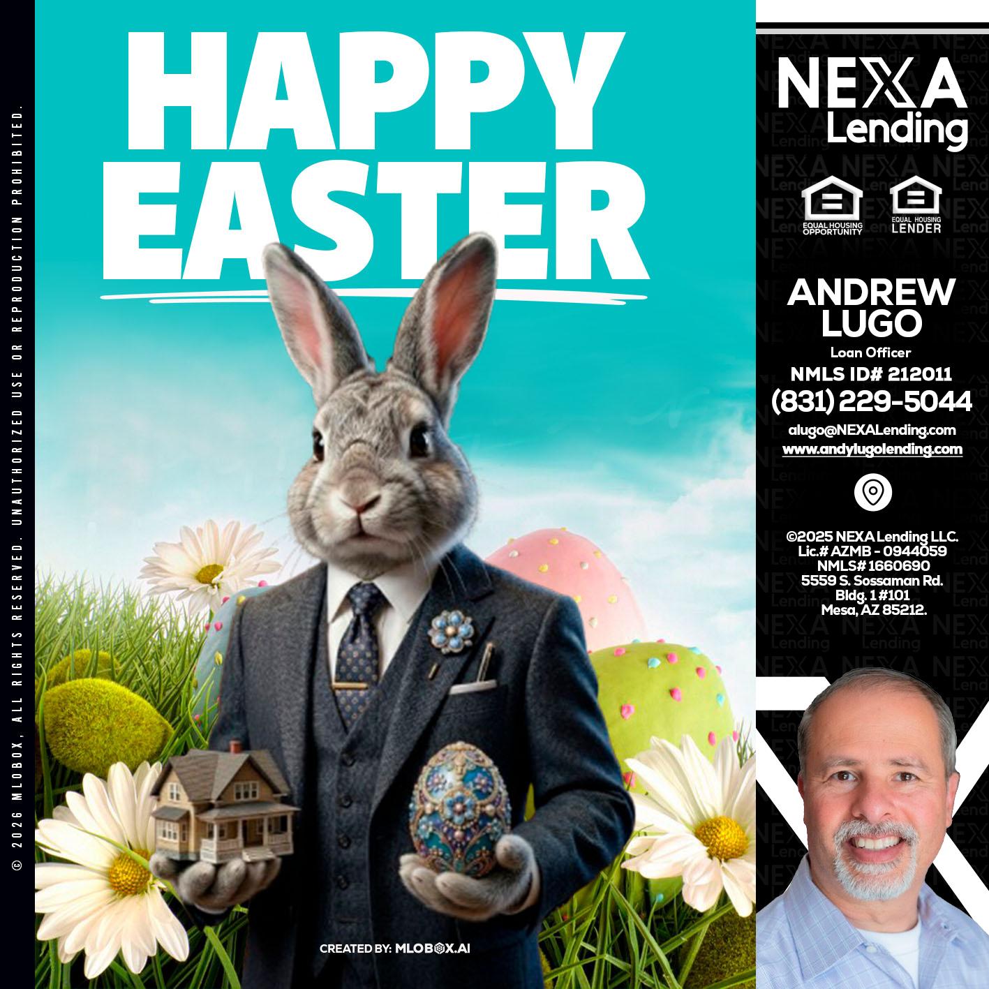 HAPPY EASTER - Andrew Lugo -Loan Officer