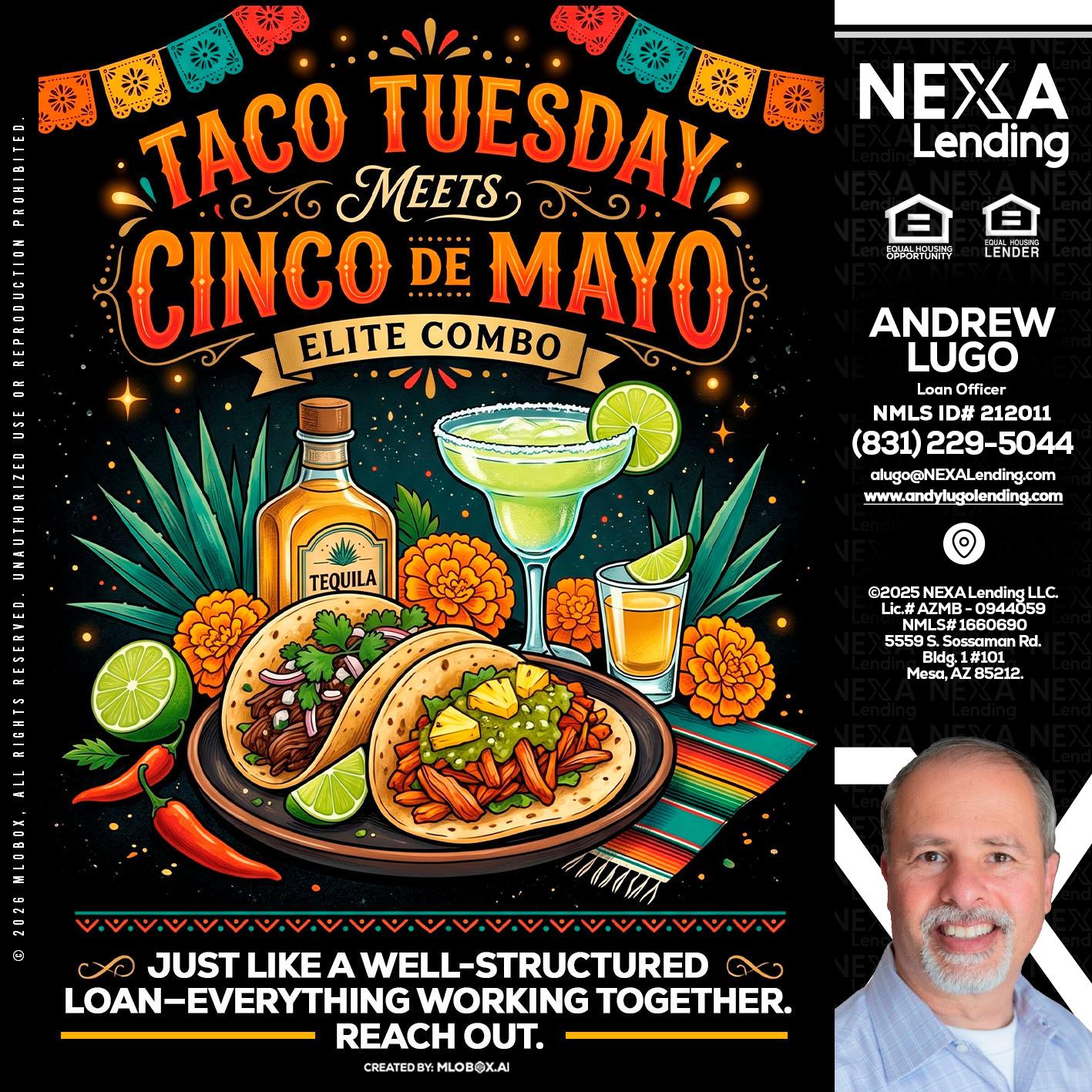 TACO TUESDAY - Andrew Lugo -Loan Officer