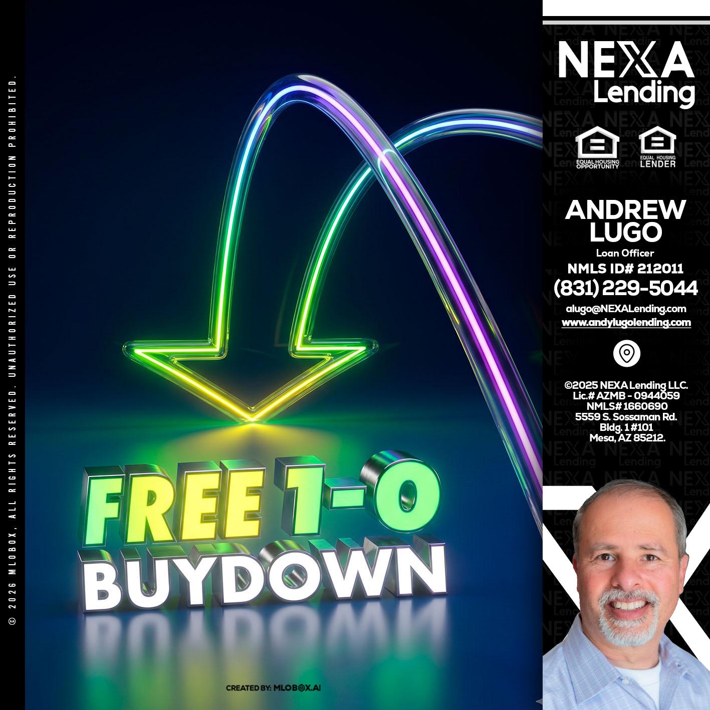 FREE 1-0 BUYDOWN - Andrew Lugo -Loan Officer